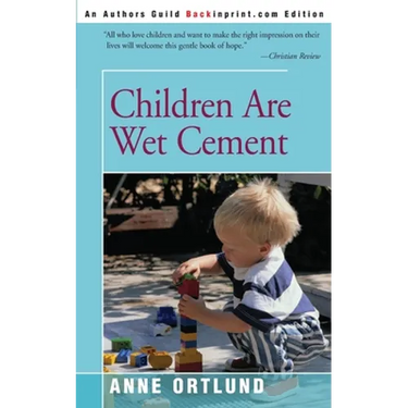 Children Are Wet Cement