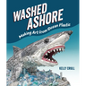 Washed Ashore: Making Art from Ocean Plastic