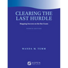 Clearing the Last Hurdle: Mapping Success on the Bar Exam