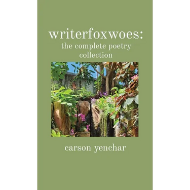 writerfoxwoes: the complete poetry collection
