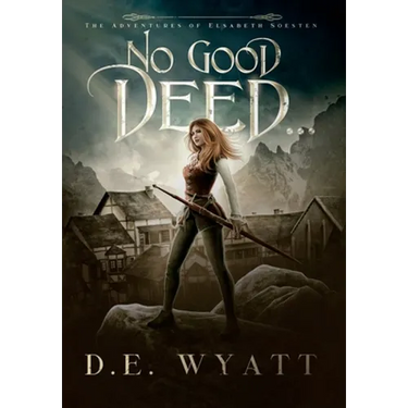 No Good Deed...