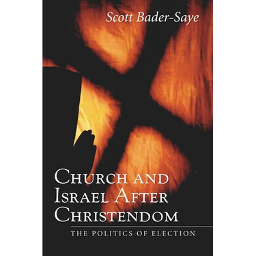 Church and Israel after Christendom