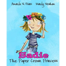 Sadie: The Paper Crown Princess