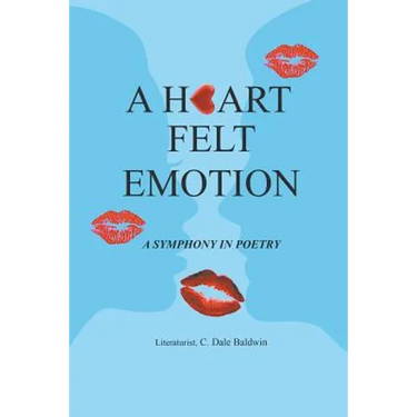 A Heart Felt Emotion