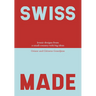 Swiss Made