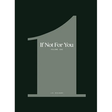 If Not For You - Volume 1