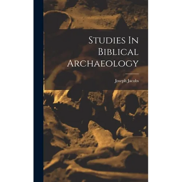 Studies In Biblical Archaeology
