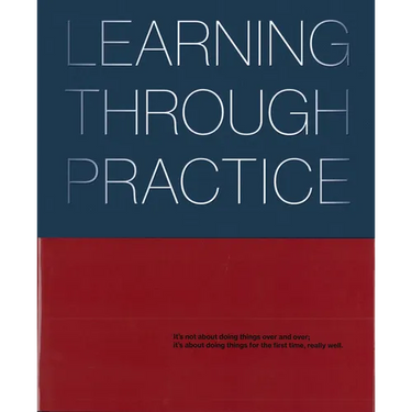 Learning Through Practice