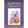 Enchanted Halloween II
