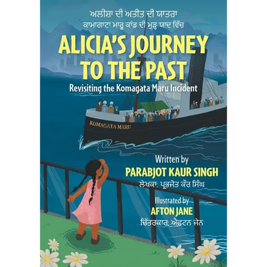 Alicia's Journey to the Past: Revisiting the Komagata Maru Incident