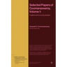 Selected Papers of Coomaraswamy, Volume 1: Traditional Art and Symbolism