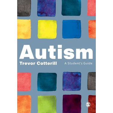Autism: A Student′s Guide