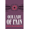 Our Lady of Pain