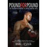 Pound for Pound: The Modern Gladiators of Mixed Martial Arts