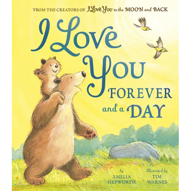 I Love You Forever and a Day