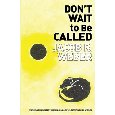 Don't Wait to Be Called