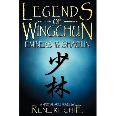 Legends of Wingchun: Embers of the Shaolin