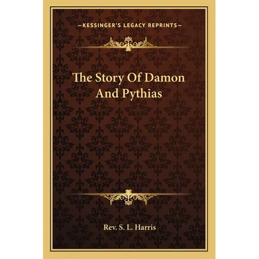 The Story Of Damon And Pythias