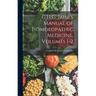 G.H.G. Jahr's Manual of Homoeopathic Medicine, Volumes 1-2