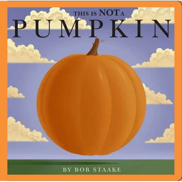 This Is Not a Pumpkin