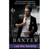 Baxter - Last Man Standing