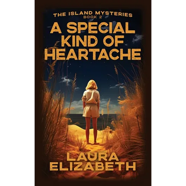 A Special Kind of Heartache: A cozy mystery rooted in the South Carolina Lowcountry