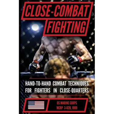 U.S. Marine Close Combat Fighting Handbook