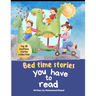 Bed time Stories you have to read: Top 10 Bed time stories for kids to read