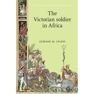 The Victorian Soldier in Africa