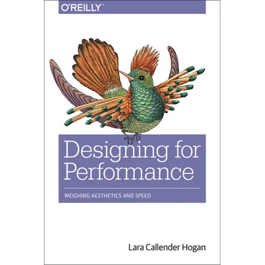 Designing for Performance: Weighing Aesthetics and Speed