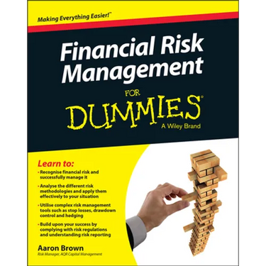 Financial Risk Management for Dummies