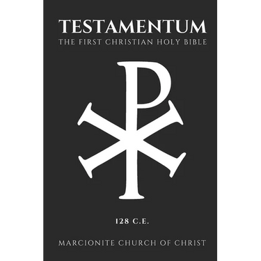 The Testamentum: The First Christian Holy Bible