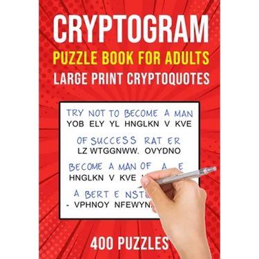 Cryptograms Puzzle Books for Adults: 400 Large Print Cryptoquotes / Cryptoquips Puzzles