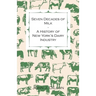 Seven Decades of Milk - A History of New York's Dairy Industry