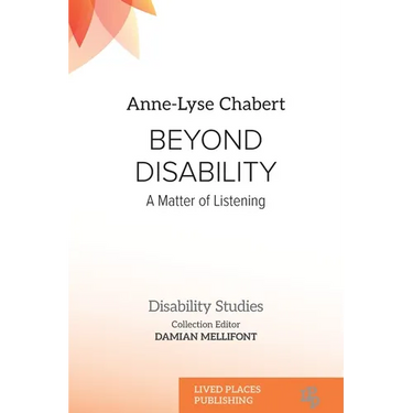 Beyond Disability: A Matter of Listening