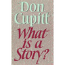 What Is a Story?