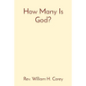 How Many Is God?