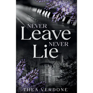 Never Leave, Never Lie