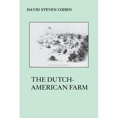 The Dutch American Farm