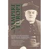The Vampire in Europe: A Critical Edition