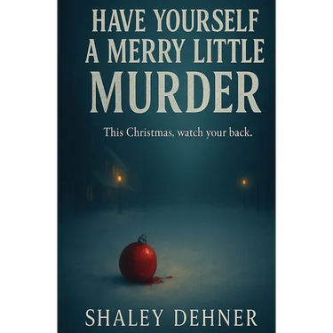 Have Yourself a Merry Little Murder