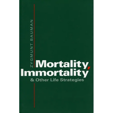 Mortality, Immortality, and Other Life Strategies