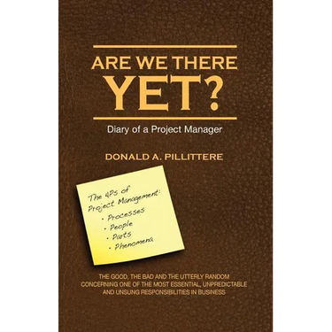 Are We There Yet? Diary of a Project Manager