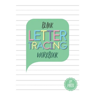 Blank Letter Tracing Workbook: Blank letter tracing book for kids ages 5-6. 120 pages