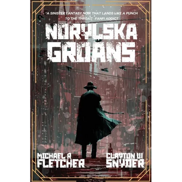 Norylska Groans