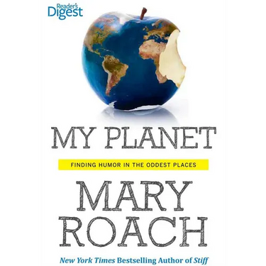 My Planet: Finding Humor in the Oddest Places