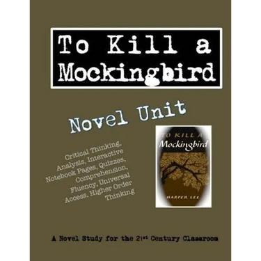 To Kill a Mockingbird Novel Unit