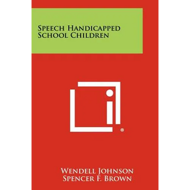 Speech Handicapped School Children