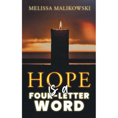 Hope is a Four-Letter Word