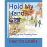 Hold My Hand, Gigi